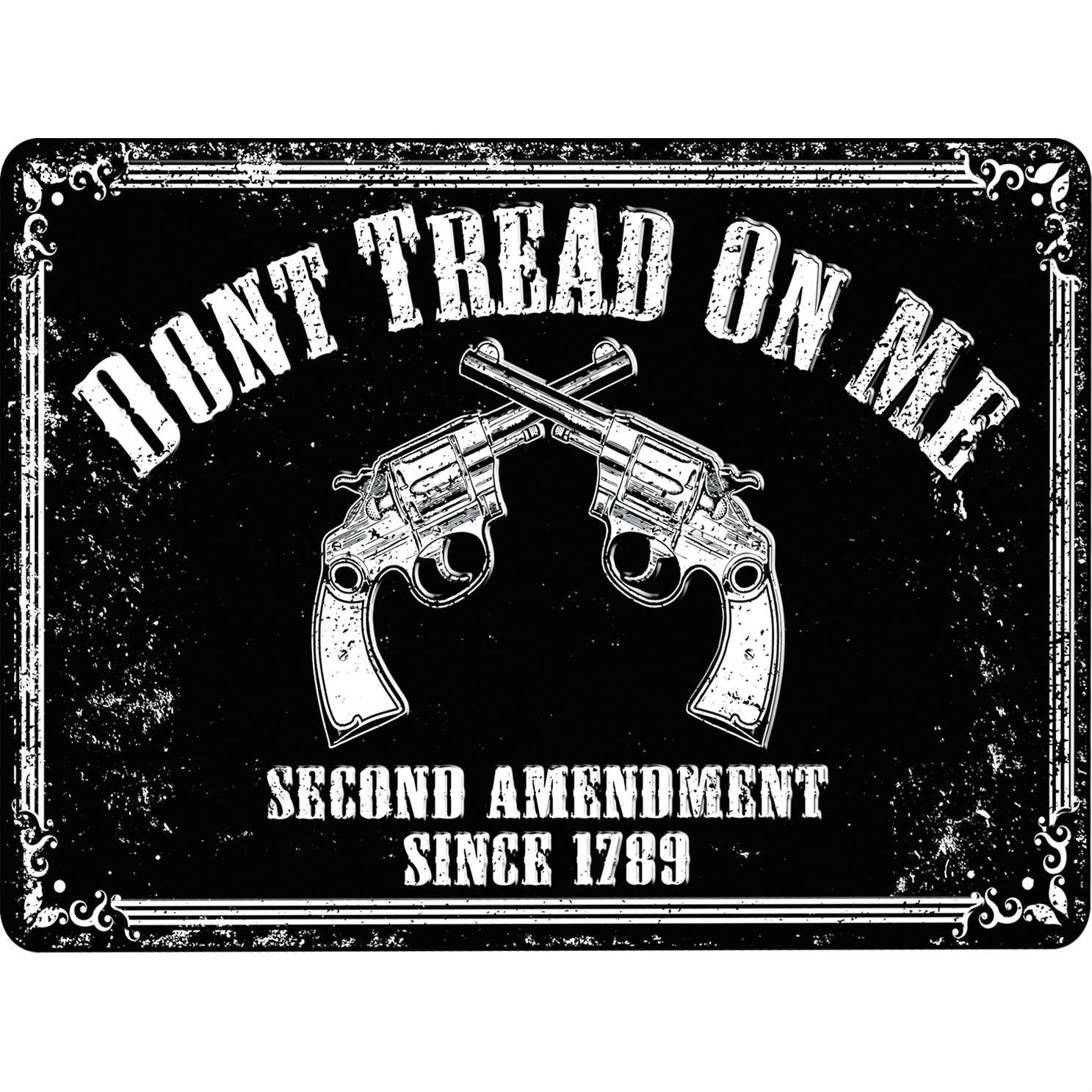 Don't Tread On Me Second Amendment Tin Sign
