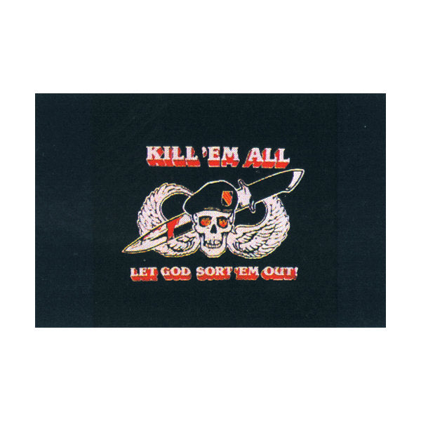Kill 'Em All Let God Sort Them Out Flag 3' x 5'