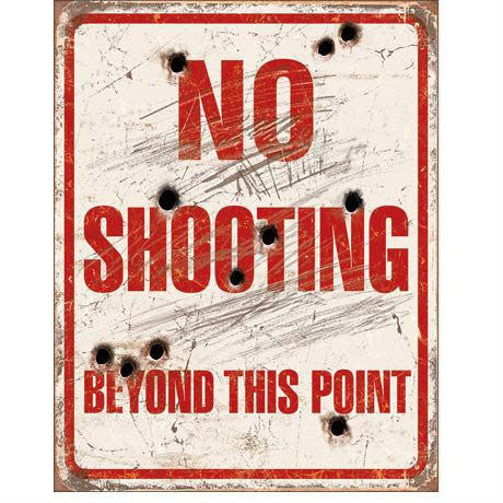 No Shooting Tin Sign - Indy Army Navy
